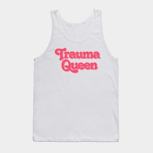 Trauma Queen - Retro Typography Tank Top